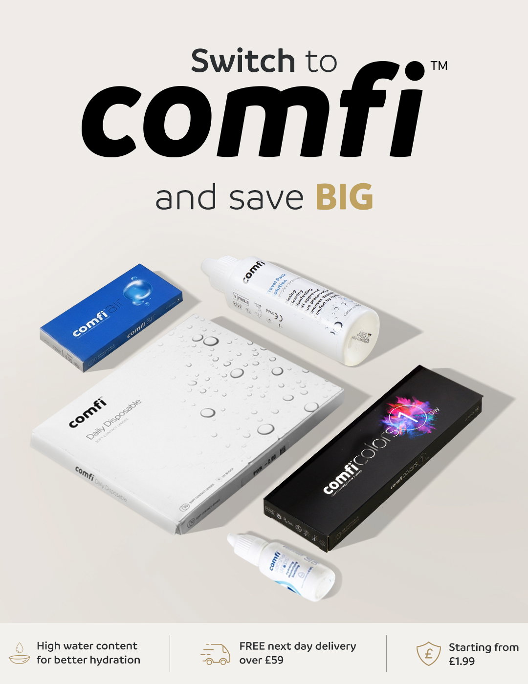 Switch to comfi and save BIG | High water content for better hydration |FREE next day delivery over £59 | Starting from £1.99