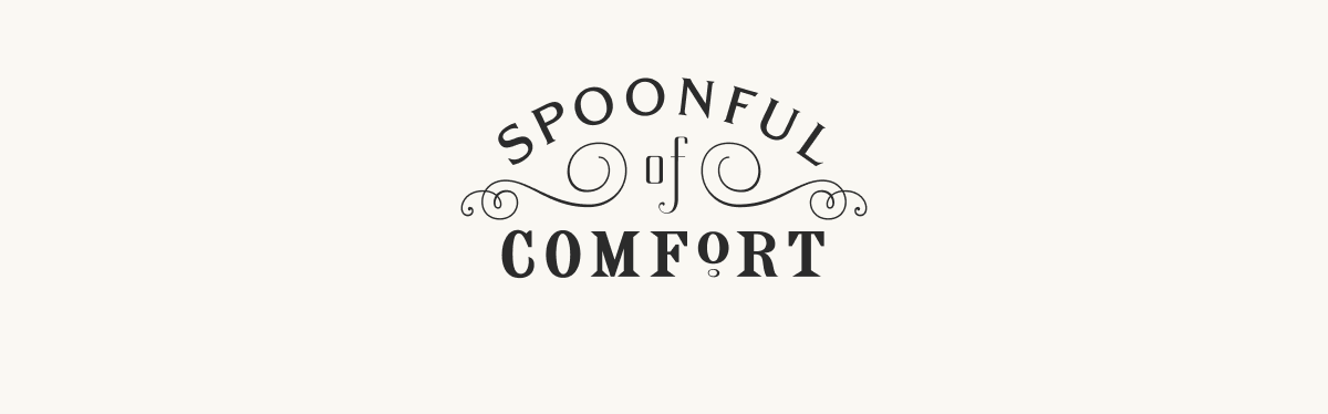 Spoonful of Comfort