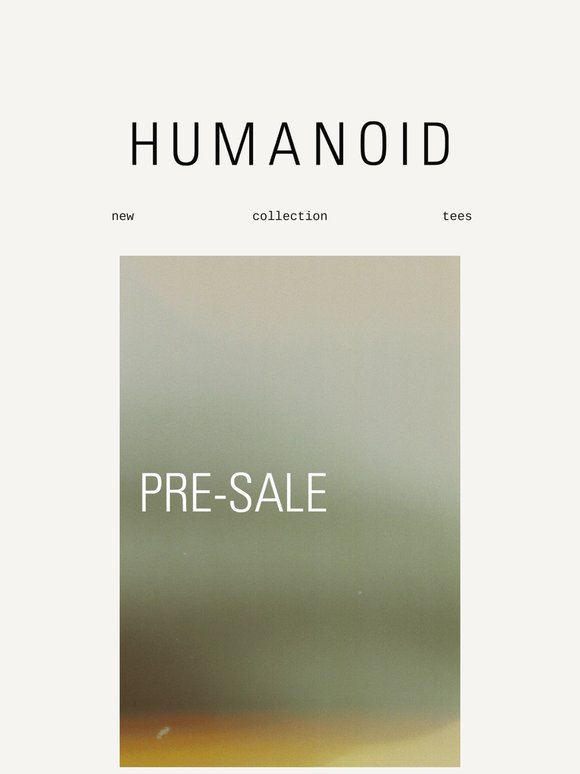 PRE-SALE IS HERE
