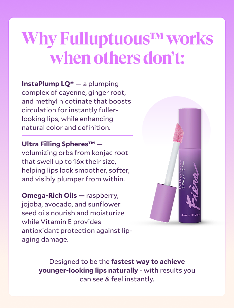 Why Fulluptuous™ works when others don't