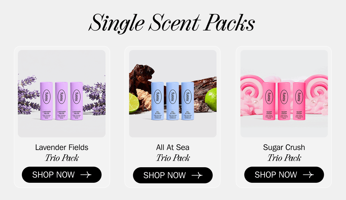 Single Scent Packs | SHOP NOW