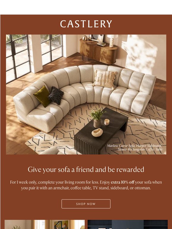 Enjoy extra 10% off your sofa purchase