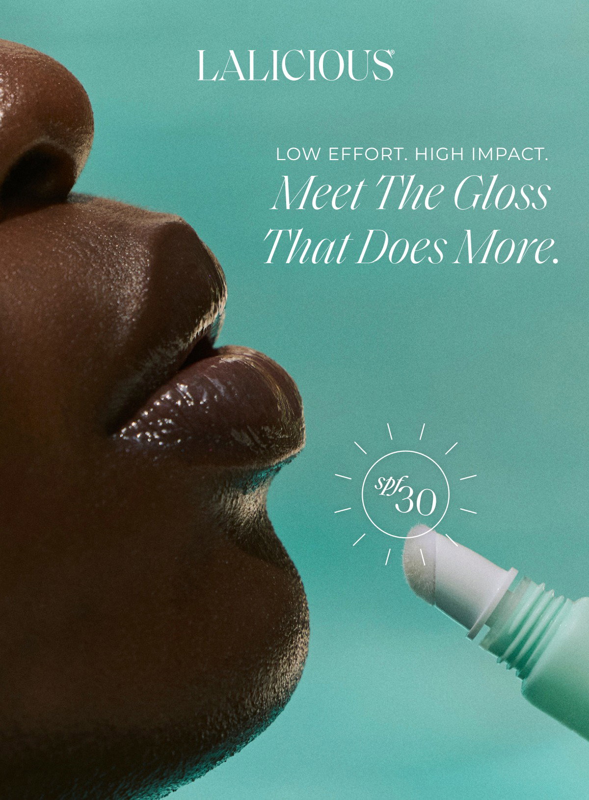 Low effort. High impact. Meet the gloss that does more.