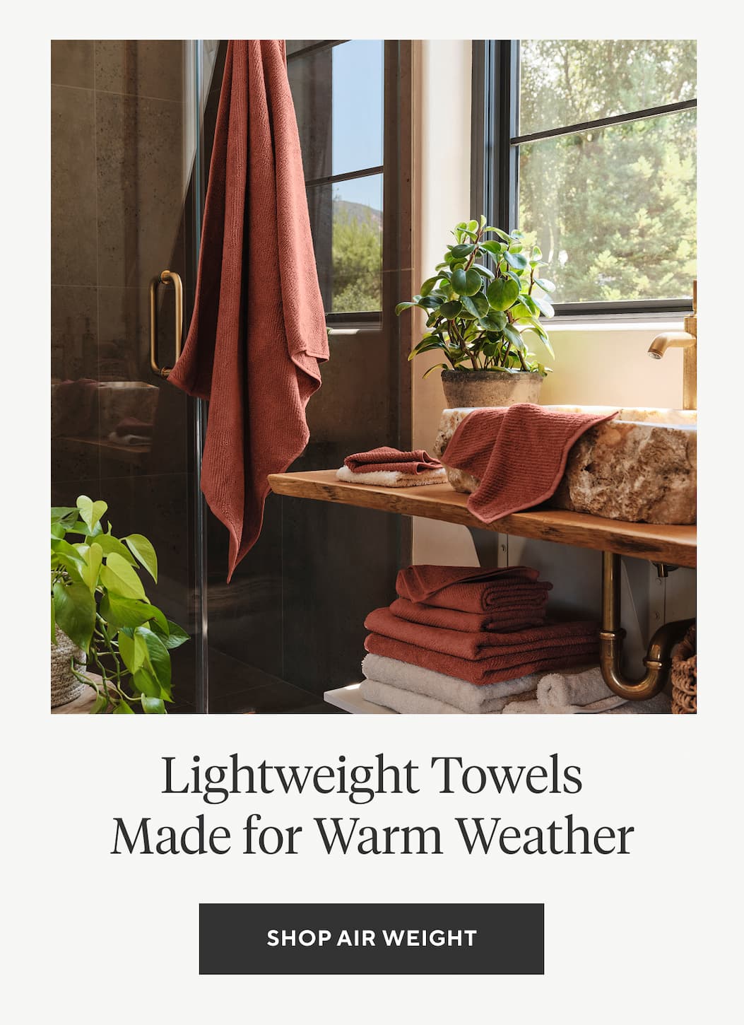 LIGHTWEIGHT TOWELS MADE FOR WARM WEATHER Shop Air Weight >