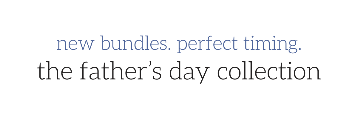 Father's Day collection heading