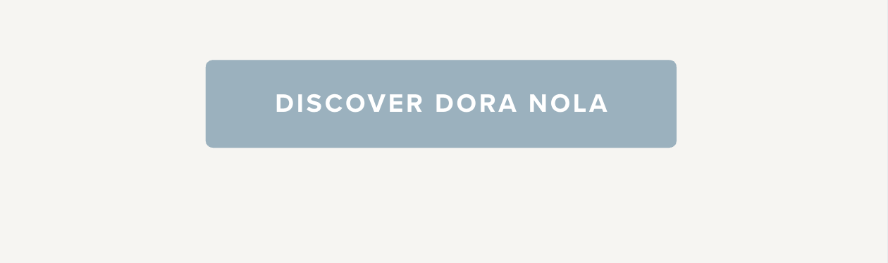 Discover Dora Nola