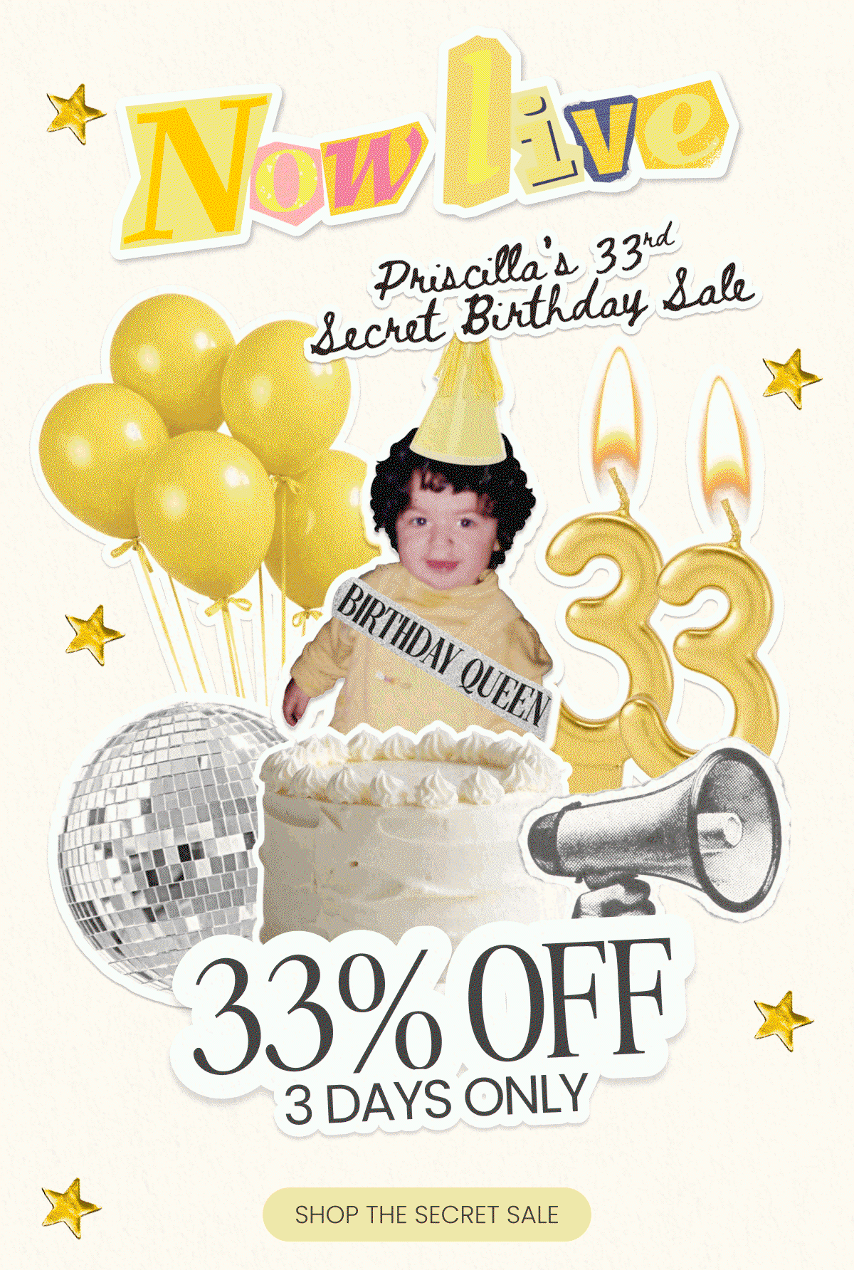 Now Live, Priscilla's 33rd Secret Birthday Sale