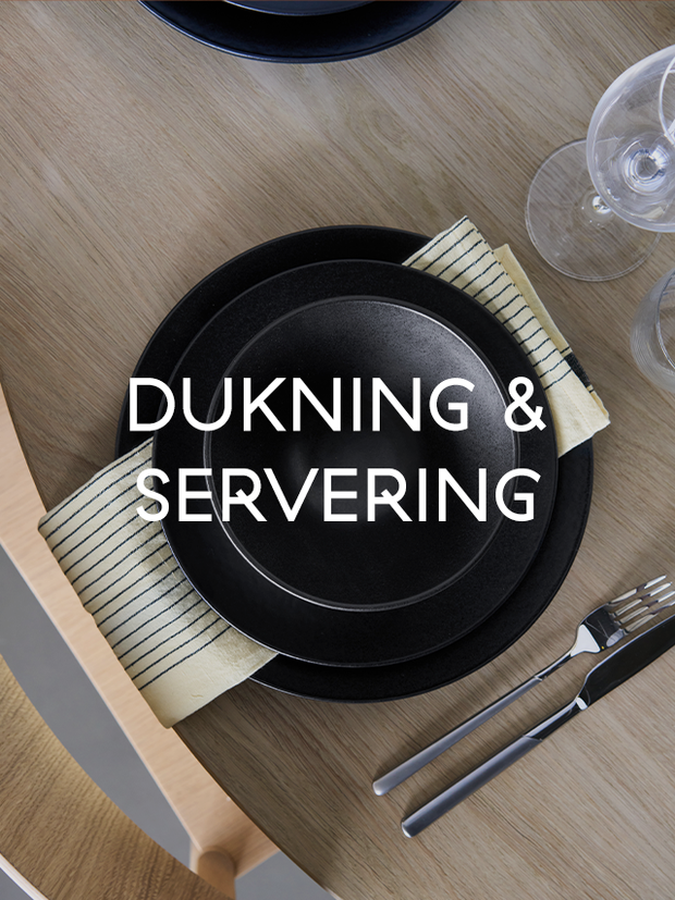 Dukning & servering