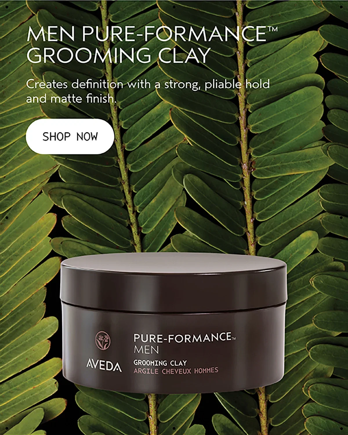 MEN PURE-FORMANCE™ GROOMING CLAY | Creates definition with a strong, pliable hold and matte finish. | SHOP NOW