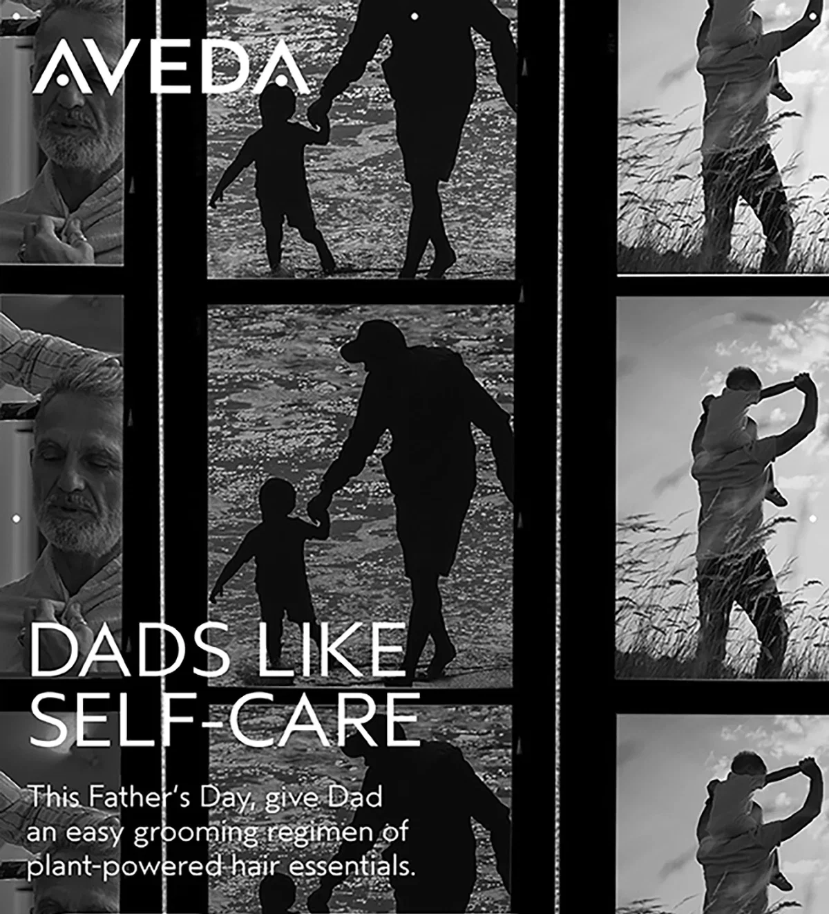AVEDA | DADS LIKE SELF-CARE | This Father’s Day, give Dad an easy grooming regimen of plant-powered hair essentials.
