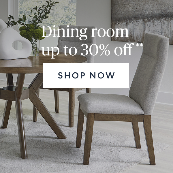 Dining room up to 30% off