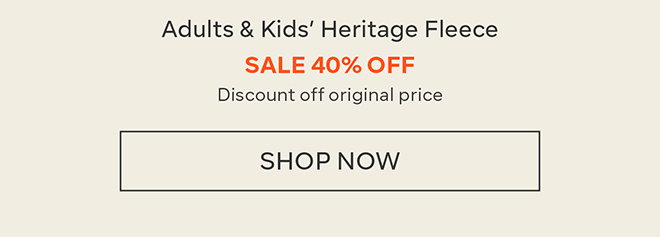 40% off Heritage Fleece