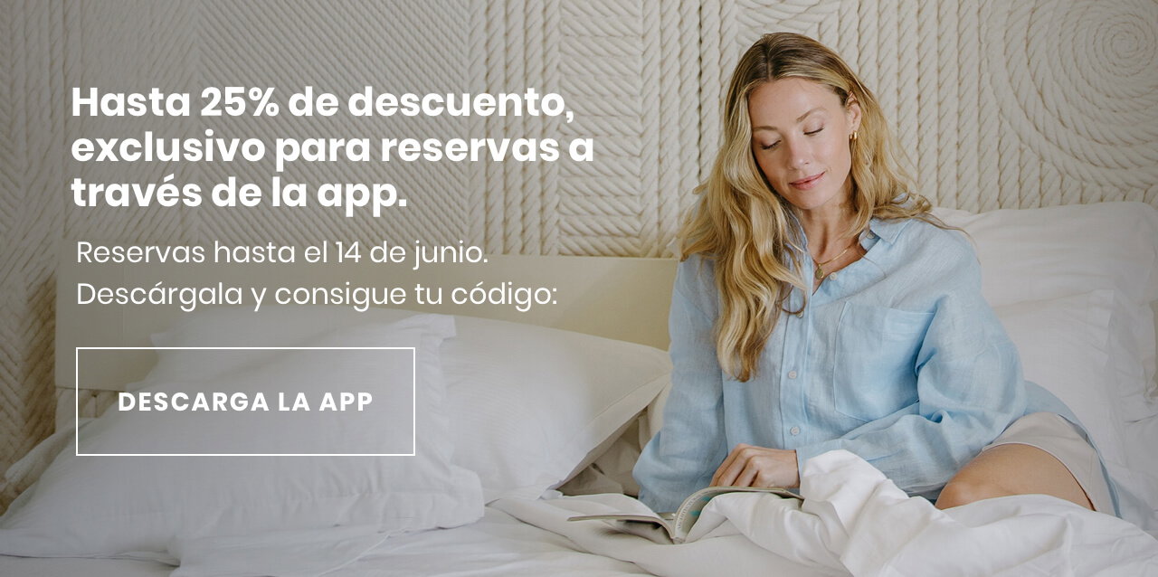 Hasta 25% de descuento, exclusivo para reservas a través de la app. 