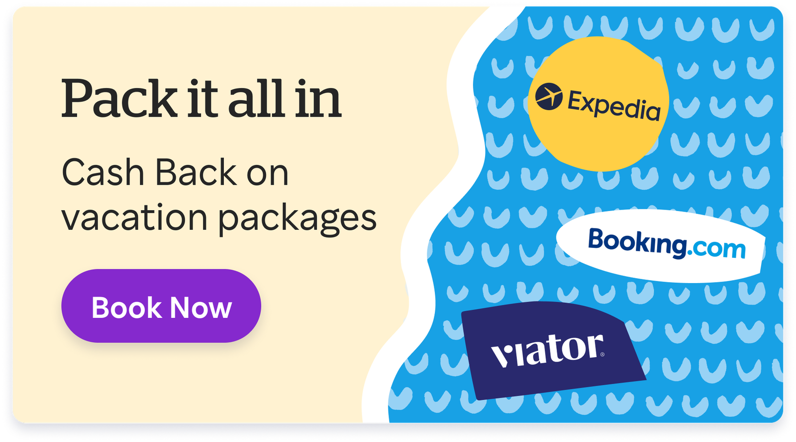 Pack it all in Cash Back on vacation packages