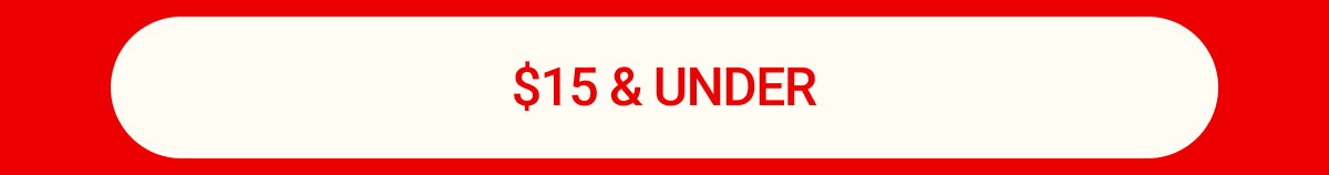$15 & Under