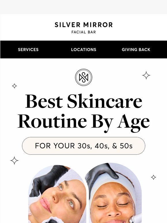 The Best Skincare Routines By Age