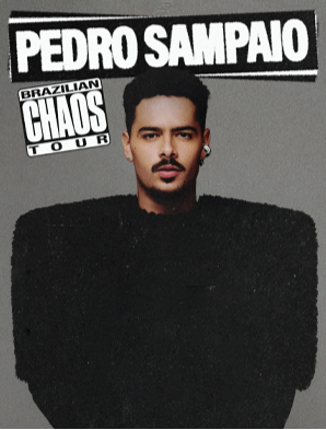PEDRO SAMPAIO Tickets Brazilian Chaos Tour