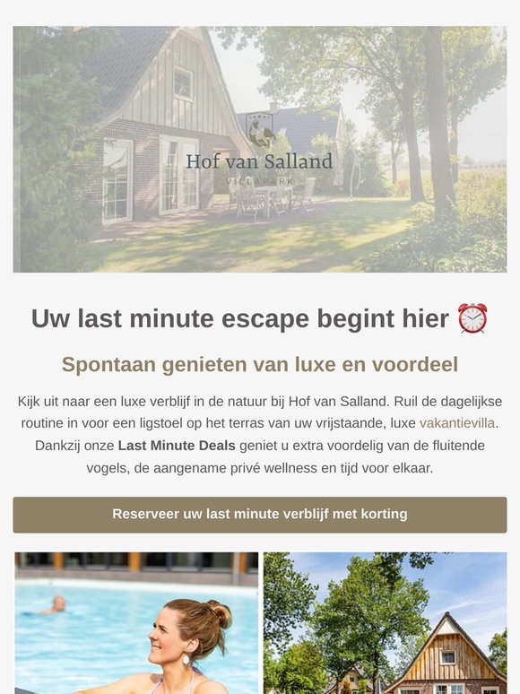 Kom last minute genieten van luxe en voordeel! ⏰