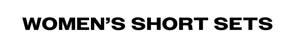 Women's Short Sets