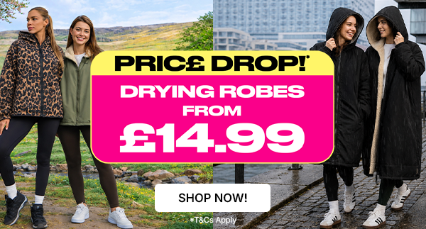Price Drop! Drying Robes from £14.99 - Shop Now