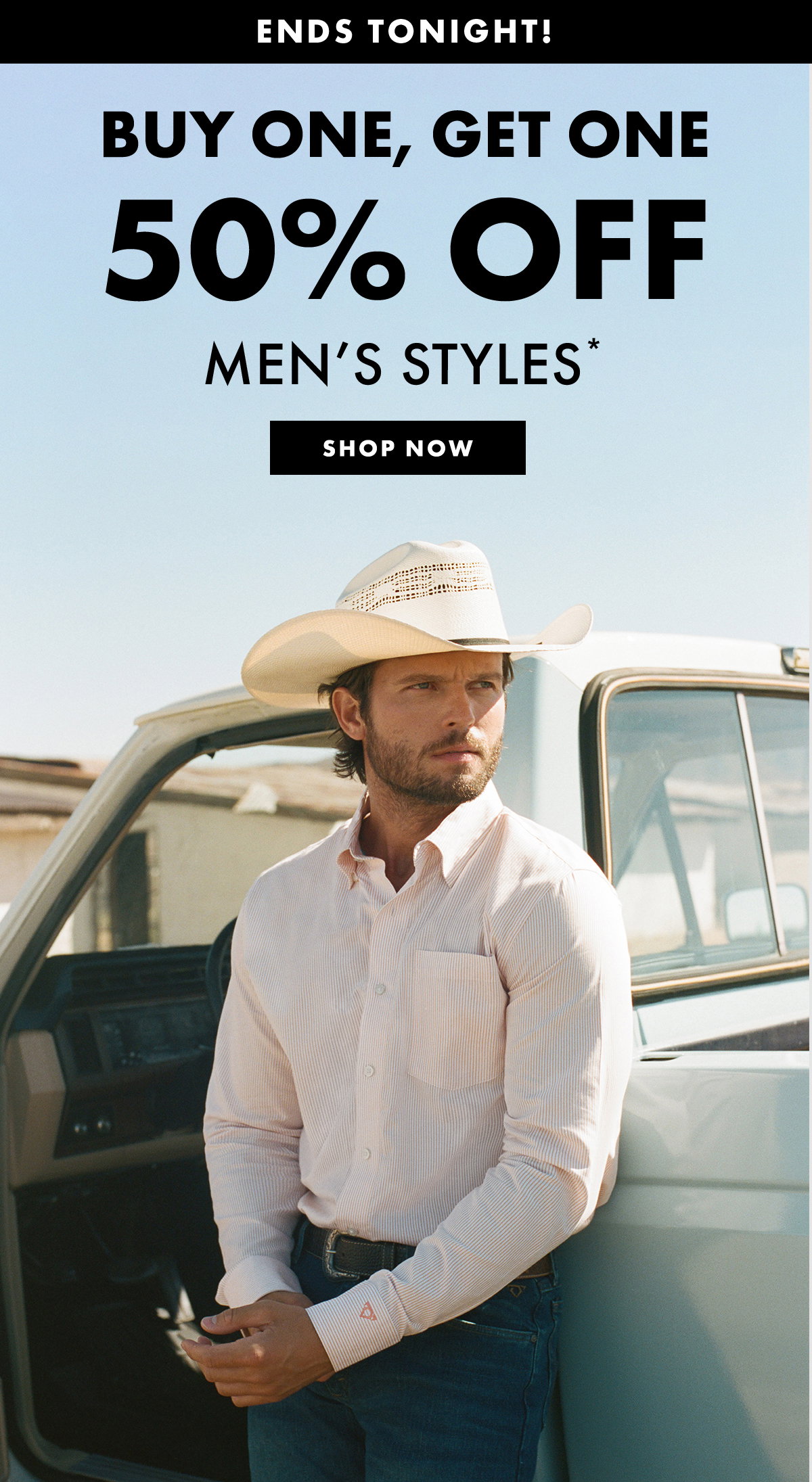 Ends Soon! Buy One, get one 50% off men's styles* shop now 