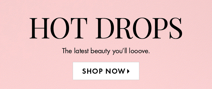 Hot Drops