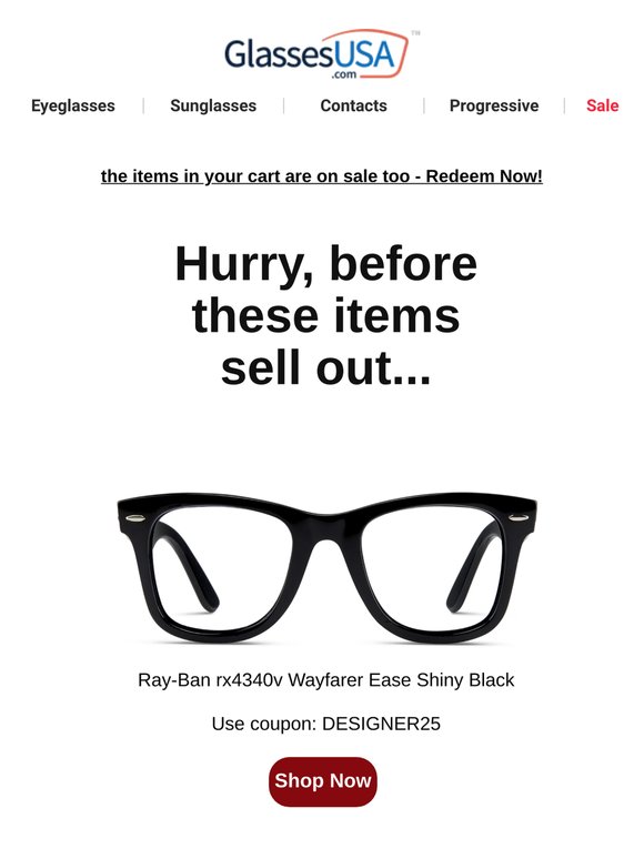 Buy those Ray-Ban frames now for 25% off, before it's too late