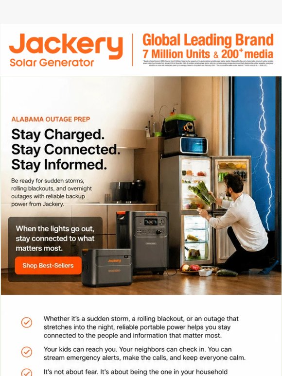 Really? Another outage? When the lights go out, Jackery keeps you on.