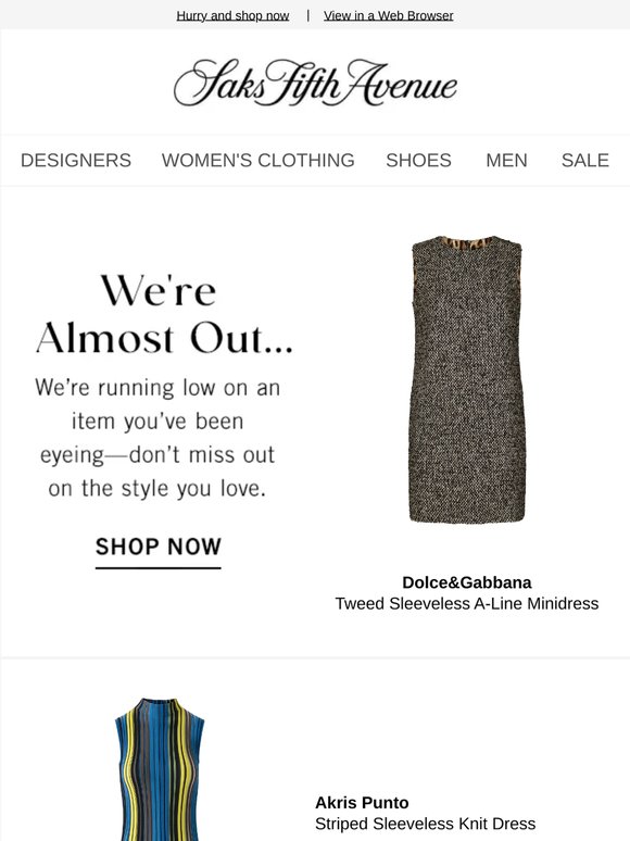 We're running low on your Dolce&Gabbana item & more