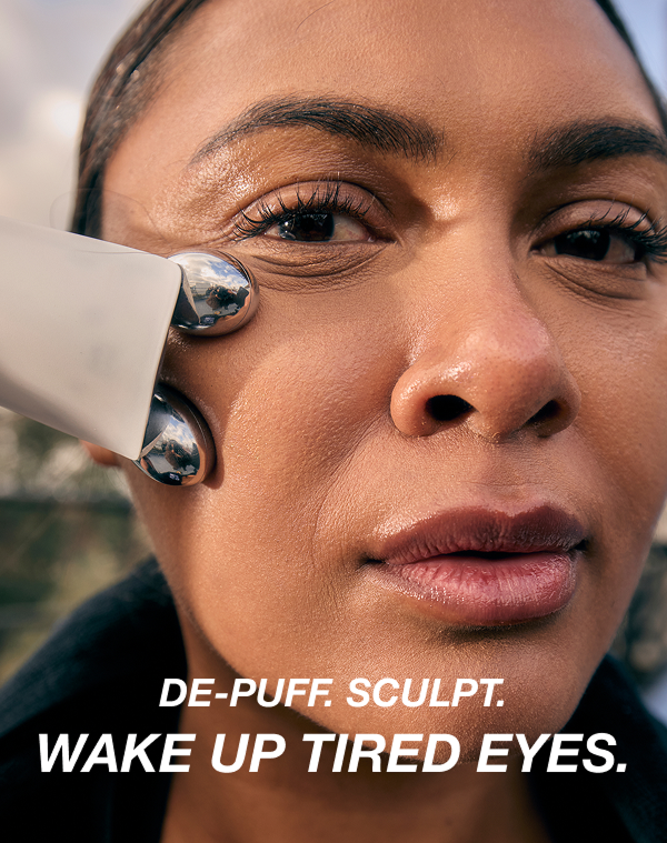 WAKE UP TIRED EYES.