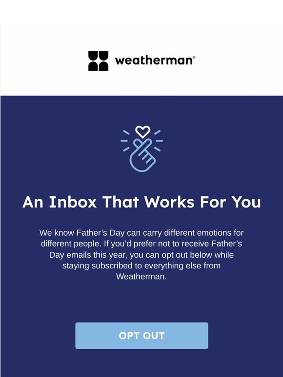 Opt Out of Father’s Day Emails