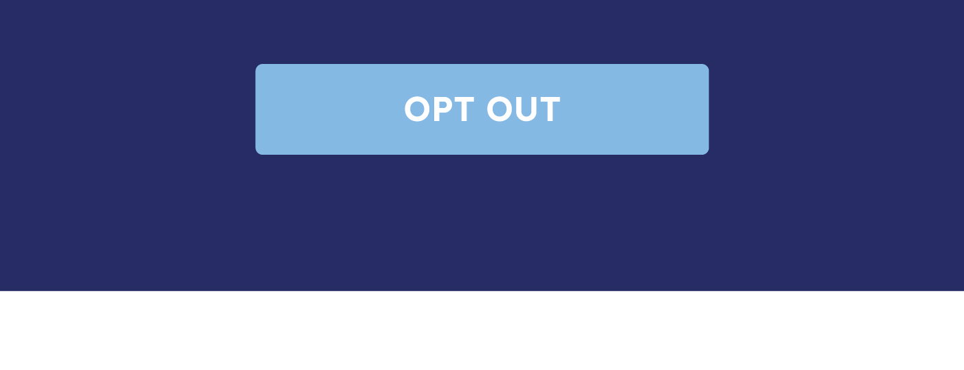 OPT OUT CTA