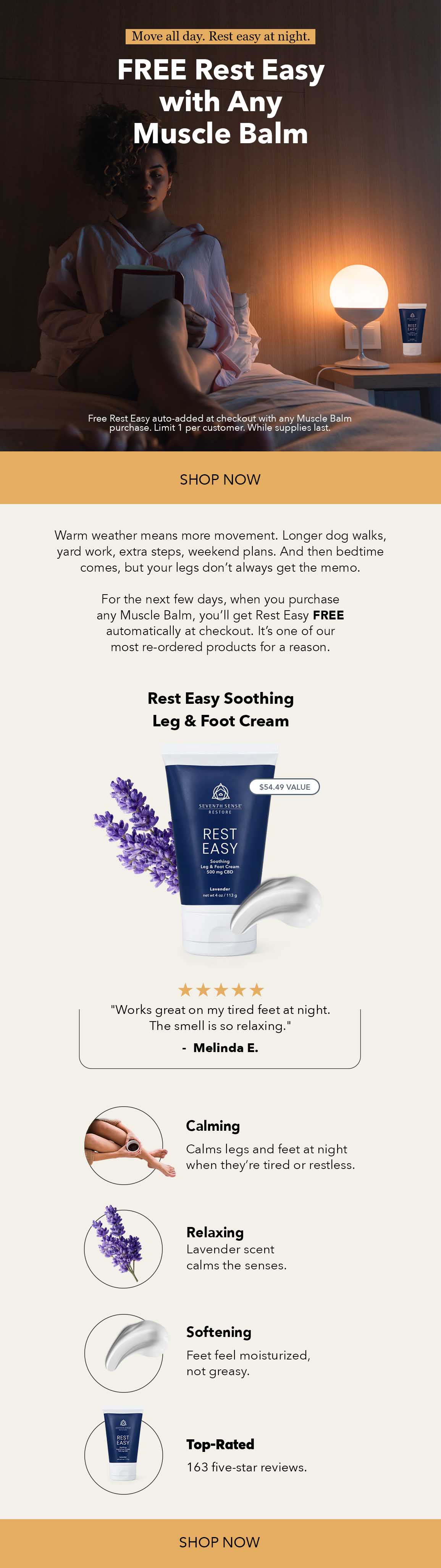 Limited Time Only! Receive a FREE Rest Easy ($54.49 value) with any Muscle Balm purchase.