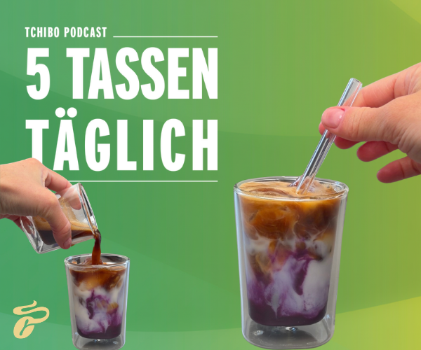Tchibo Podcast