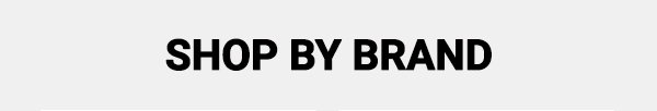 Shop by Brand