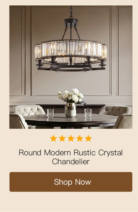 Round Modern Rustic Crystal Chandelier