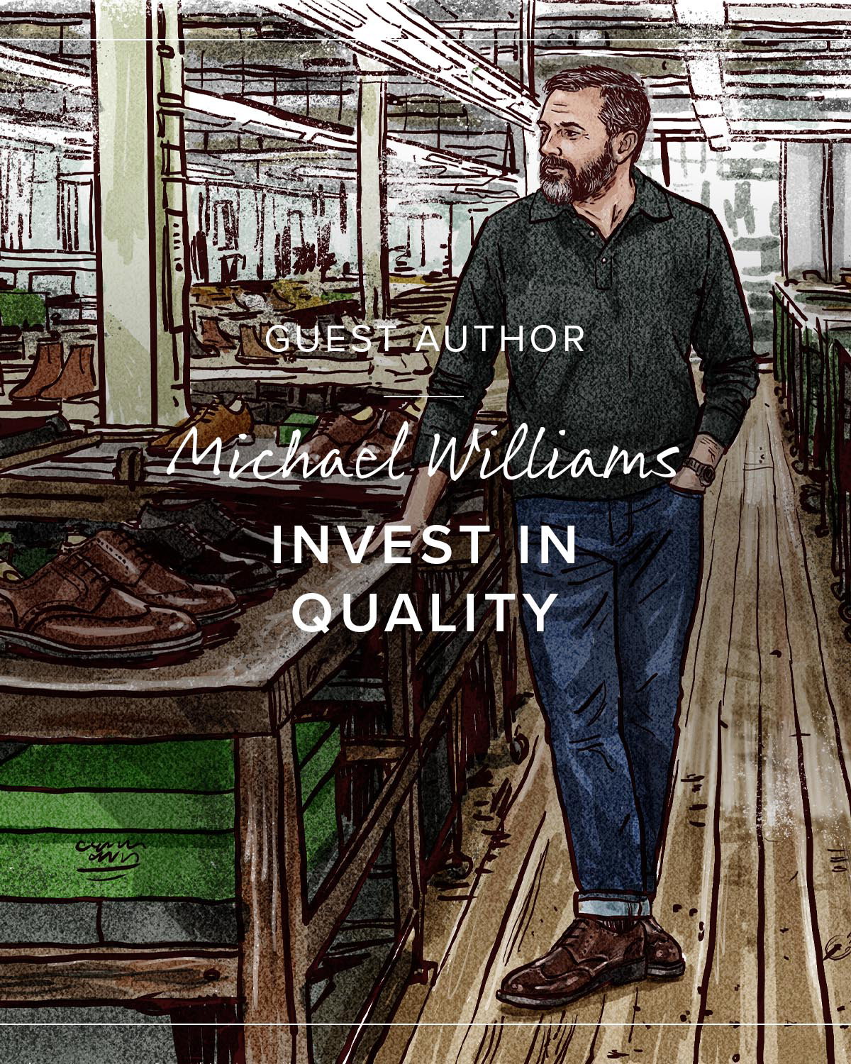 Invest In Quality by Michael Williams