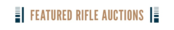 Featured Rifle Auctions
