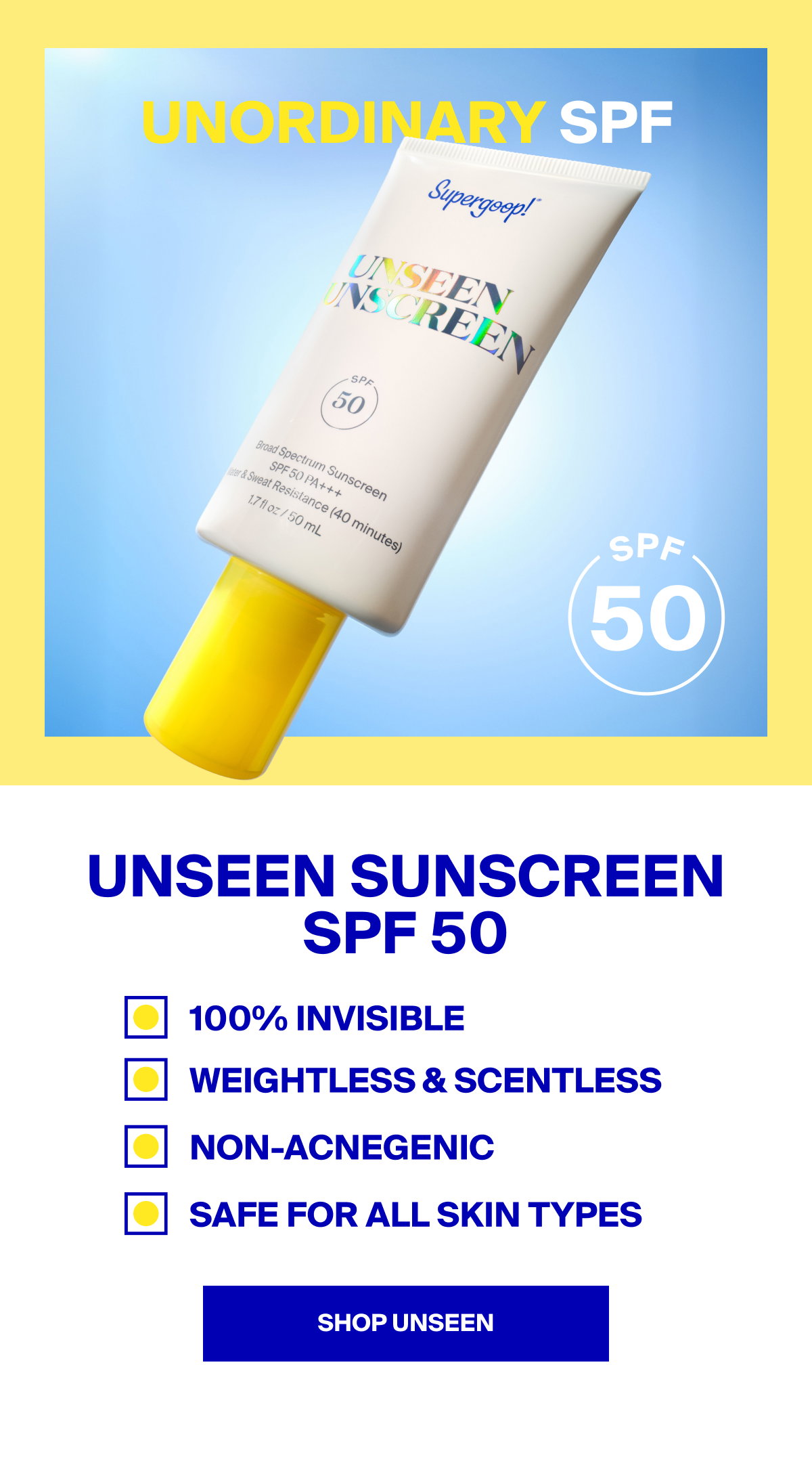 Unseen Sunscreen SPF 50