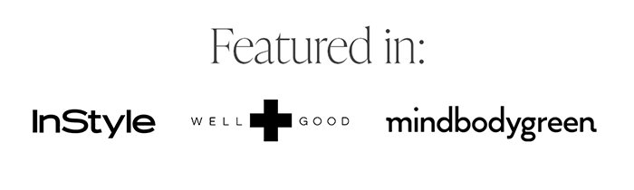 Featured in: InStyle, mindbodygreen, Well + Good
