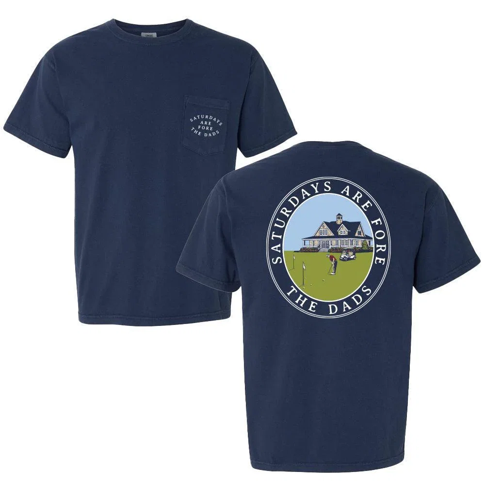 Image of Saturdays Are Fore The Dads Clubhouse Pocket Tee