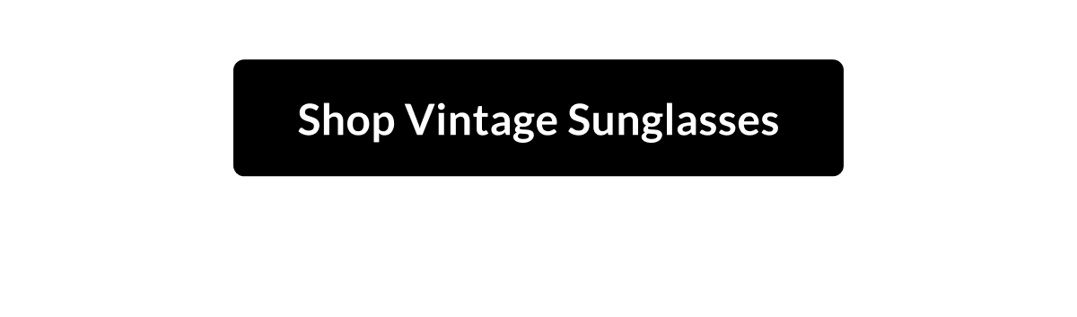 Shop Vintage Sunglasses