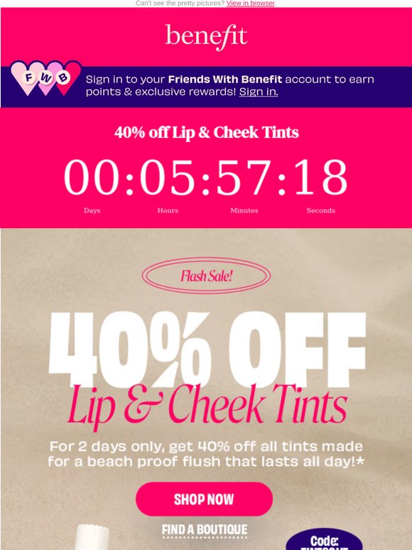 FINAL CALL: 40% OFF BENETINT AND MORE!