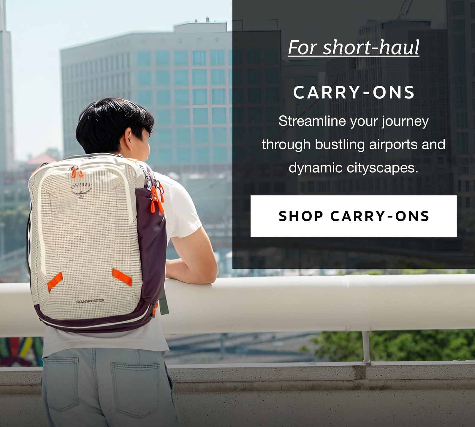 For short-haul Carry-Ons