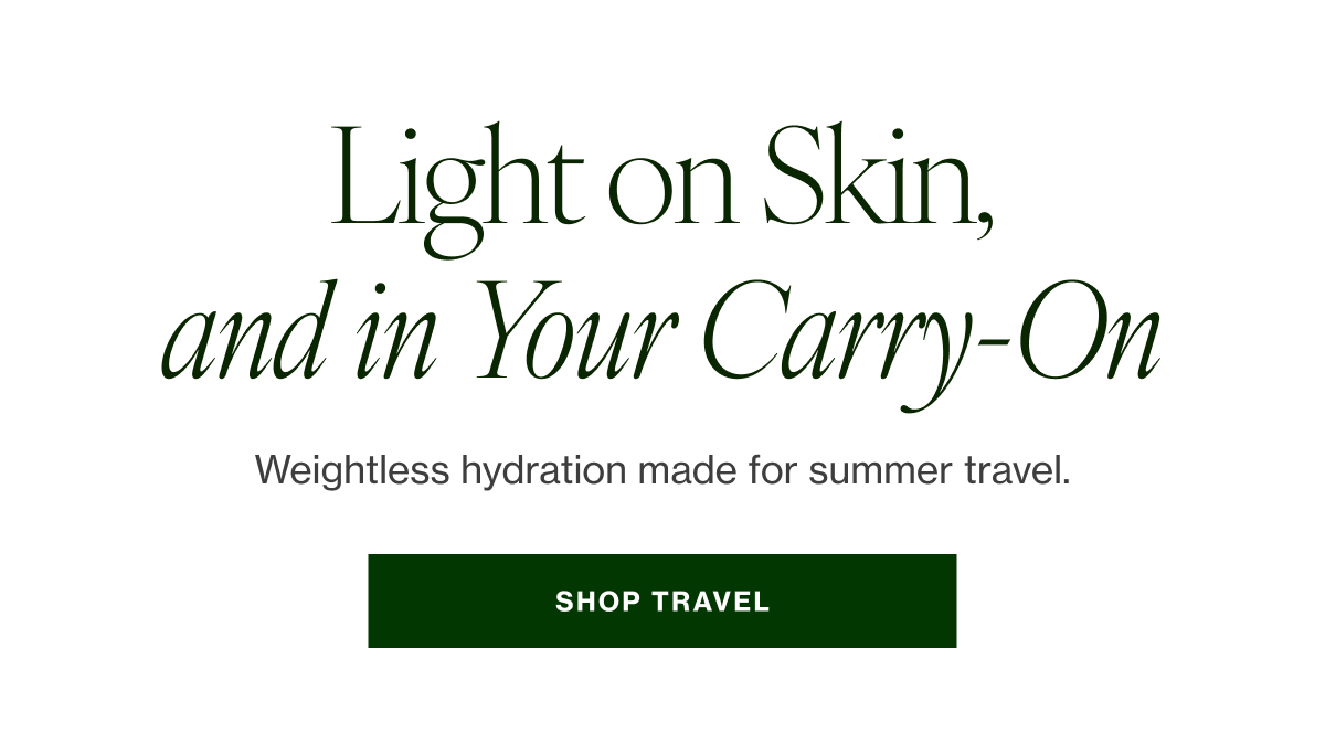 Weightless hydration made for summer travel. 