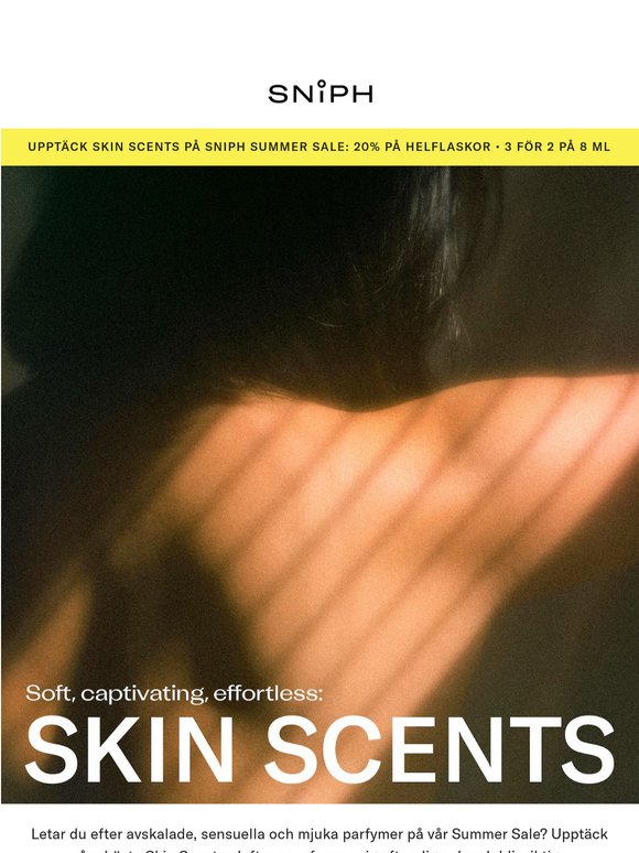 Skin Scents: mjuka, minimalistiska must-haves