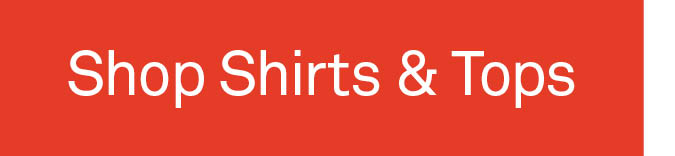 Shop Shirts & Tops