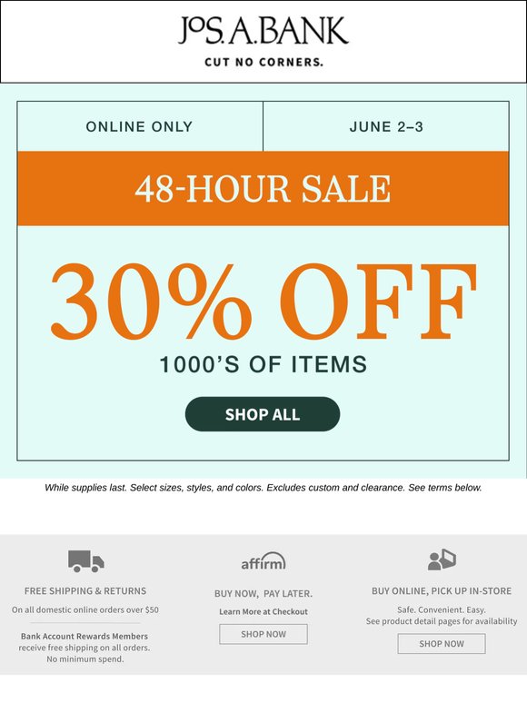 48-HOUR SALE: 30% off 1000s of items!