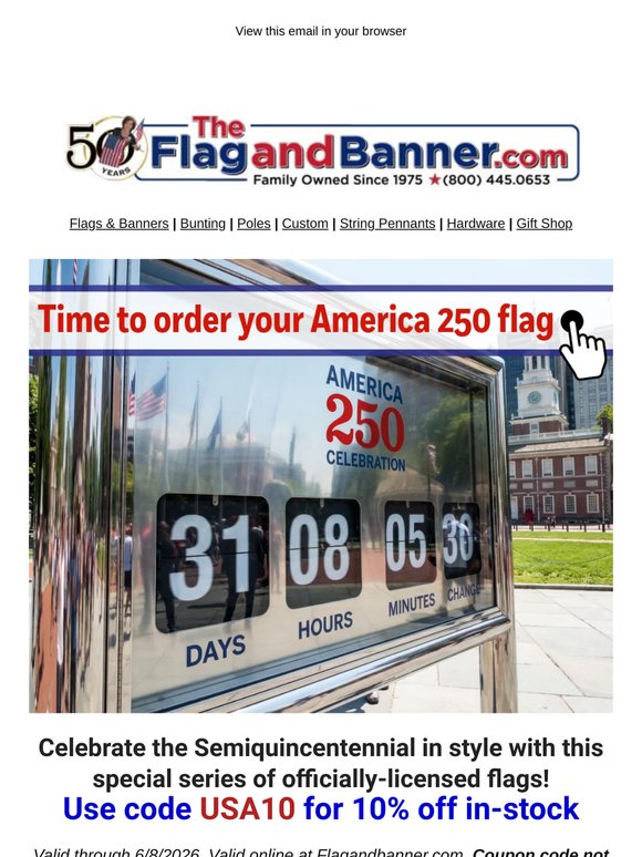 America 250 Flags Are Selling Fast - Order Yours Today