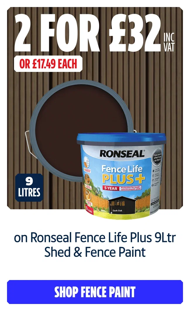 Buy 2 for £32 on Ronseal Fence Life Plus 9Ltr Shed & Fence Paint. Or £17.49 inc VAT each. Shop fence paint